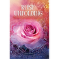 Rose Unfolding: Poems Honoring the Journey from Maiden to Mother - Paperback
