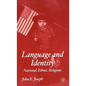 Language and Identity: National, Cultural, Religious - Hardcover