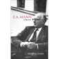 F.A. Mann: A Memoir - Hardcover