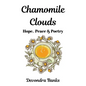 Chamomile Clouds - Hardcover