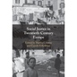 Social Justice in Twentieth-Century Europe - Hardcover