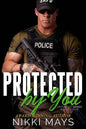 Protected by You - Paperback