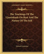 The Teachings of the Upanishads on Rest and the Nature of the Self - Paperback