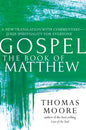 Gospel--The Book of Matthew: A New Translation with Commentary--Jesus Spirituality for Everyone - Hardcover
