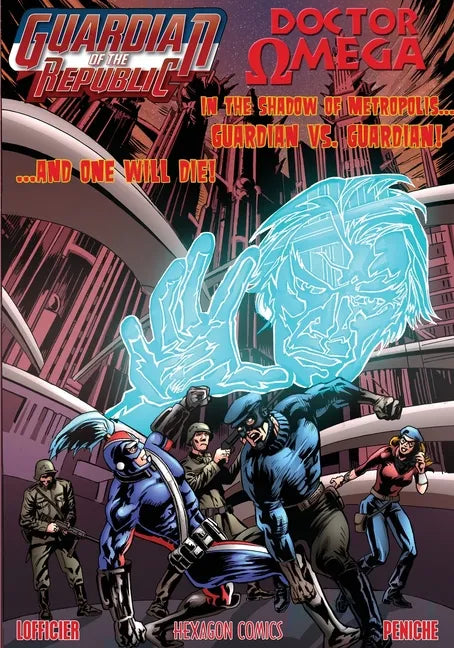 Guardian of the Republic/Doctor Omega - Paperback