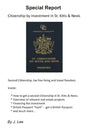 Citizenship by Investment in St. Kitts & Nevis: Second Citizenship, tax free living and travel freedom. - Paperback