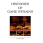 Histories of Game Strains (History of Cockfighting Series): Read Country Book - Paperback