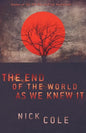The End of the World as We Knew It - Paperback