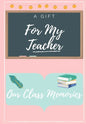 For My Teacher: A highly personalized color Teacher Appreciation Book - Paperback