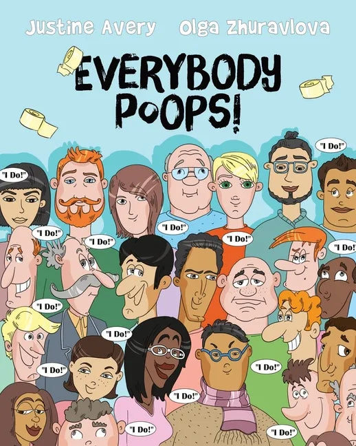 Everybody Poops! - Paperback
