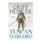 Tuscan Warlord - Paperback