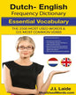 Dutch English Frequency Dictionary - Essential Vocabulary: 2500 Most Used Words & 531 Most Common Verbs - Paperback