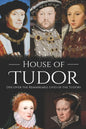 House of Tudor: Discover the Remarkable Lives of the Tudors - Paperback