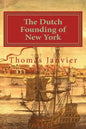 The Dutch Founding of New York - Paperback