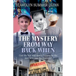 The Mystery from Way Back When - Paperback