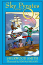 Sky Pyrates Over Oz - Paperback