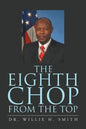 The Eighth Chop from the Top - Paperback
