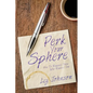 Perk Your Sphere: How To Reward Those Who Reward You - Paperback