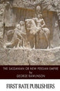 The Sassanian or New Persian Empire - Paperback