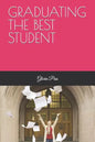 Graduating the Best Student - Paperback