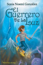 El Guerrero De La Luz - Paperback