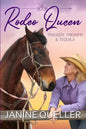 Rodeo Queen: Tragedy, Triumph & Tequila - Paperback