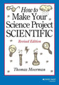 How to Make Your Science Project Scientific - Paperback