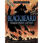 Blackbeard, Feared Pirate Captain - Hardcover