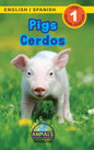 Pigs / Cerdos: Bilingual (English / Spanish) (Inglés / Español) Animals That Make a Difference! (Engaging Readers, Level 1) - Hardcover