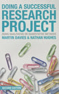 Doing a Successful Research Project: Using Qualitative or Quantitative Methods - Paperback