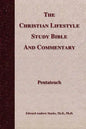 The Christian Lifestyle Study Bible and Commentary - Paperback