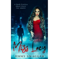 Miss Lacy: A Dark Erotica Short Story for Adults - Paperback
