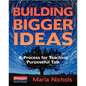 Building Bigger Ideas: A Process for Teaching Purposeful Talk - Paperback