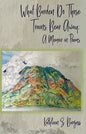 What Burden Do Those Trains Bear Away: A Memoir in Poems - Paperback