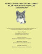 Mexican Wolf Recovery: Three Year Program Review and Assessment - Paperback