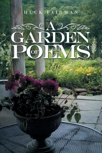 A Garden of Poems - Paperback