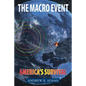 The Macro Event: Americas Survival - Paperback