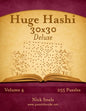 Huge Hashi 30x30 Deluxe - Easy to Hard - Volume 4 - 255 Logic Puzzles - Paperback