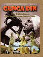 Gunga Din From Kipling's Poem to Hollywood's Action-Adventure Classic (hardback) - Hardcover