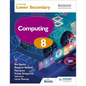 Cambridge Lower Secondary Computing 8 Student's Book: Hodder Education Group - Paperback