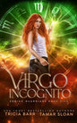 Virgo Incognito: A Fated Mates Superhero Saga - Paperback