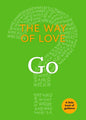 The Way of Love: Go - Paperback
