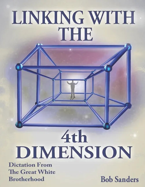 Linking With The 4th Dimension - Paperback