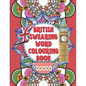 British Swearing word colouring book: A fun colouring activity book of bloody British swearing words. Dirtiest Motherflippin adult colouring experienc - Paperback