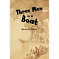 Three Men in a Boat - Paperback