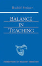 Balance in Teaching: (Cw 302a) - Paperback