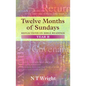 Twelve Months of Sundays Year B: Reflections On Bible Readings - Paperback