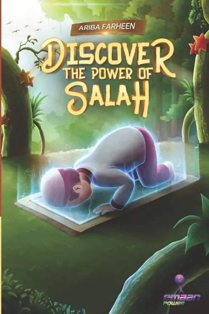 Discover the power of salah - Paperback