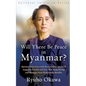 Will There Be Peace in Myanmar? - Paperback
