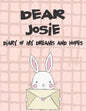 Dear Josie, Diary of My Dreams and Hopes: A Girl's Thoughts - Paperback